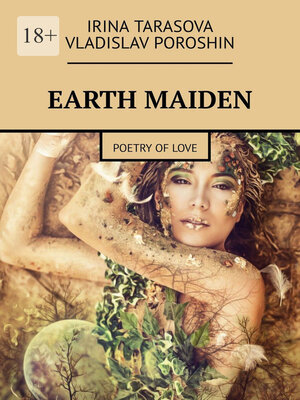 cover image of Earth maiden. Poetry about love